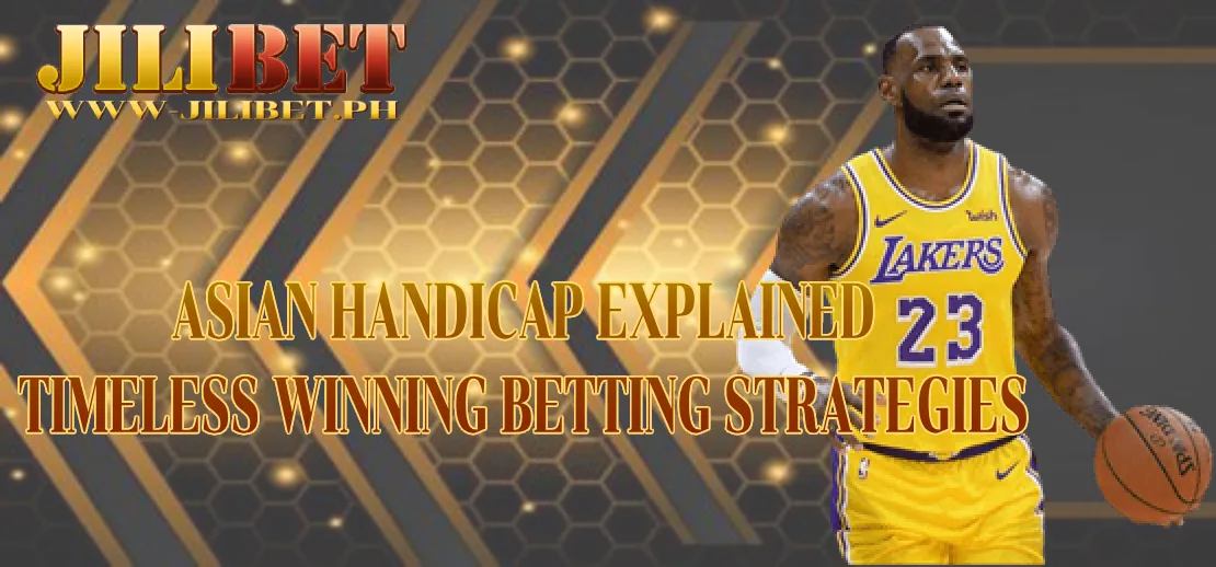 Asian Handicap Explained – Timeless Winning Betting Strategies